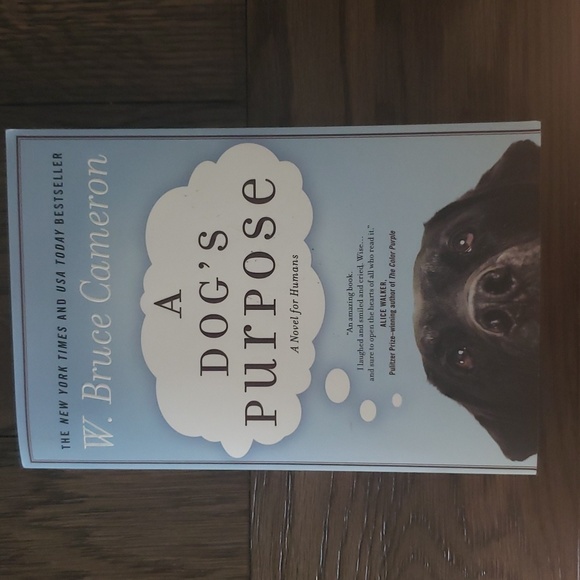 A Dog's Purpose Book by W. Bruce Cameron - Picture 5 of 5